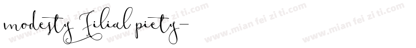 modesty Filial piety字体转换